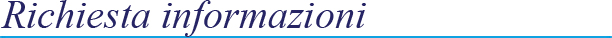 Richiesta Informazioni Richiesta Informazioni